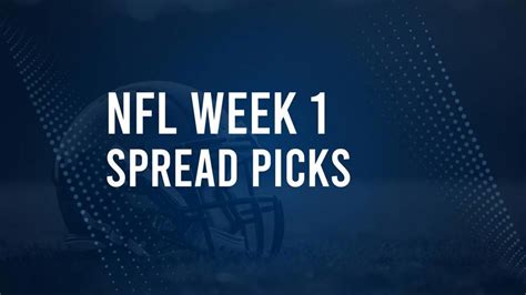 nfl best bets against the spread|NFL Week 1 Picks Against the Spread: Predictions & Odds.